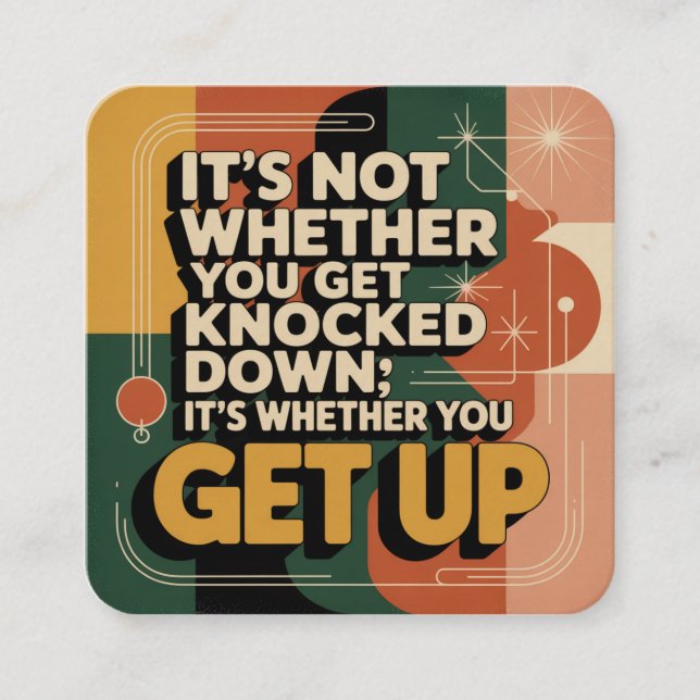 Carte D'accompagnement It's Not Whether You Get Knocked Down (Devant)