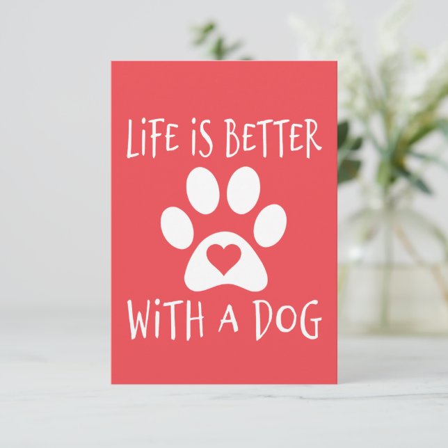 Carte D'accompagnement La Vie Est Meilleure Avec Un Chien - Amoureux de l (Debout devant)