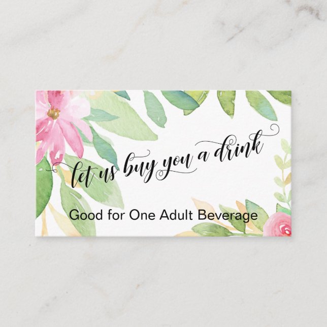 Carte D'accompagnement Laissez-nous vous acheter un verre Script Flowers  (Devant)