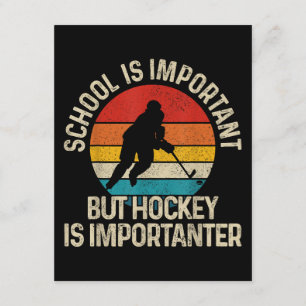 Carte D'accompagnement L'École Est Importante, Mais Le Hockey Est Importa