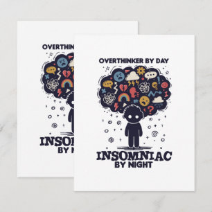 Carte D'accompagnement Surpenseur le jour, insomniaque la nuit