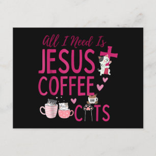 Carte D'accompagnement Tout ce dont j'ai besoin, c'est Jésus, Café et Cha