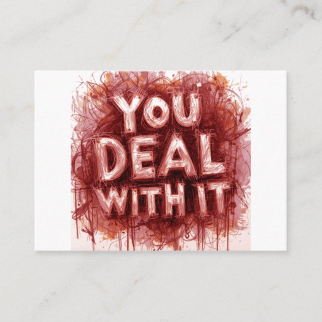 Carte D'accompagnement You Deal With It (Devant)