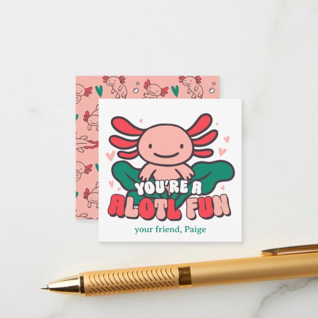 Carte D'accompagnement Your Alotl Fun | Axolotl Valentine  (Devant/Arrière en situation)