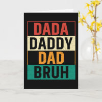 Dada Papa Papa Bruh Drôle rétro Fête des Pères