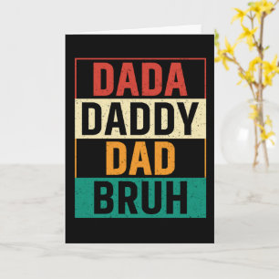 Carte Dada Papa Papa Bruh Drôle rétro Fête des Pères