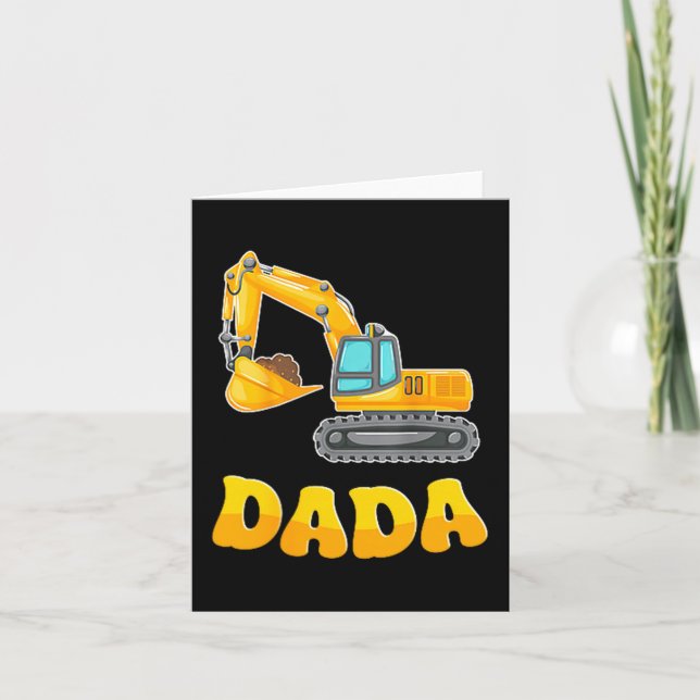 Carte Dada The Birthday Boy Excavator Construction Famil (Devant)