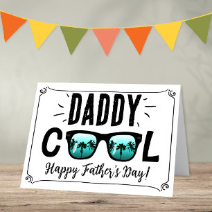 Carte Daddy Cool Lunettes de soleil tendance Bonne Fête 