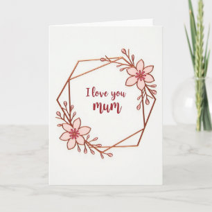 Carte d'amour de maman à hexagone floral