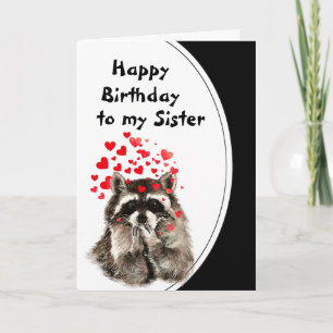 Carte d'animal Raccoon de Soeur Birthday Hubs & Ki