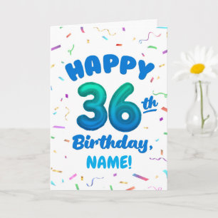 Carte d'anniversaire 36 ans avec nom personnalisé