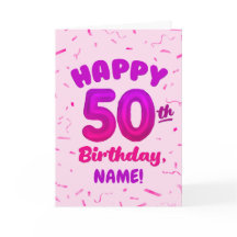 Carte d'anniversaire 50 ans avec nom personnalisé