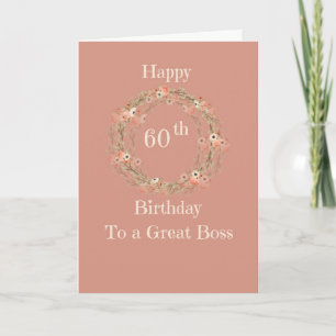 Carte d'anniversaire 60e pour Boss, Peach Floral W
