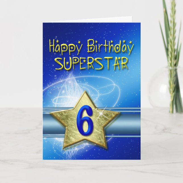 Carte d'anniversaire 6e pour Superstar (Devant)