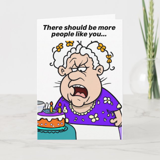 Carte d'anniversaire amusant pour les aînés (Devant)
