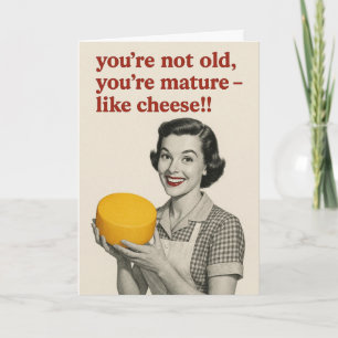 Carte d'anniversaire au fromage drôle 