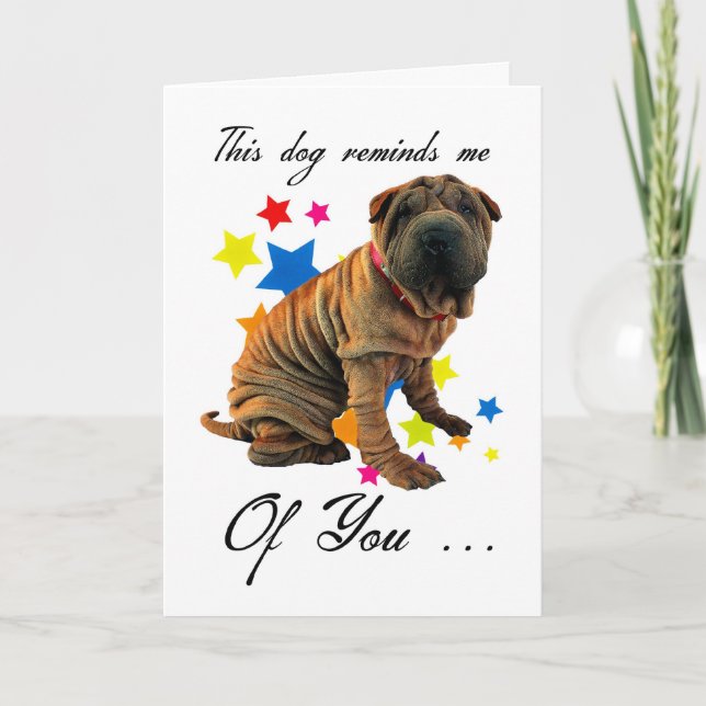 carte d'anniversaire avec le pei shar mignon - (Devant)