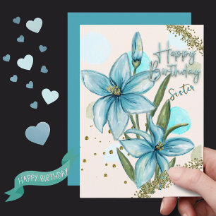 Carte d'anniversaire Blue Lily pour soeur