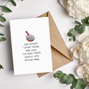 Carte d'anniversaire de frire Pan Funny