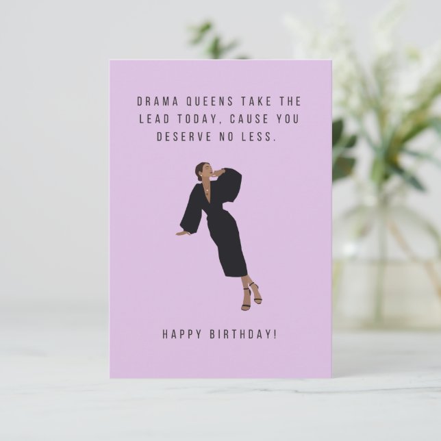 Carte d'anniversaire Drama Queens (Debout devant)