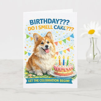 Carte d'anniversaire drôle de Corgi – “Je sens un 