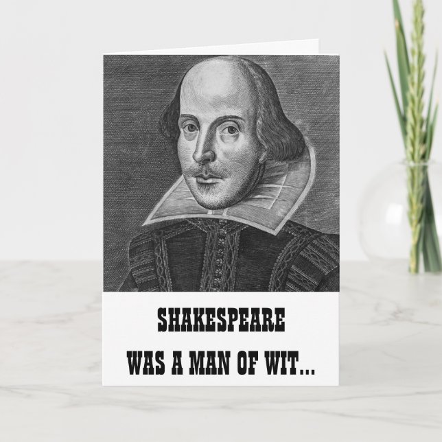 Carte d'anniversaire drôle de Shakespeare (Devant)
