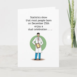 Carte d'anniversaire drôle du 25 décembre