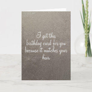 Carte d'anniversaire drôle humour âge argenté