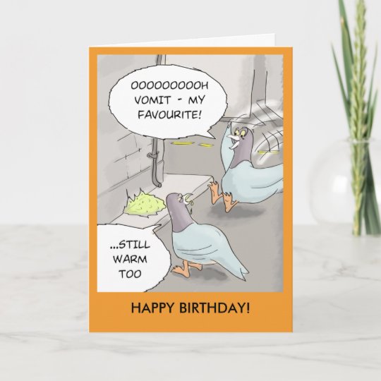 Carte D Anniversaire Drole Malade De Pigeon Zazzle Ch