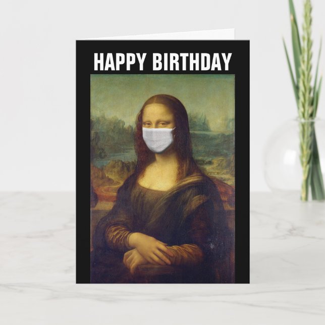 CARTE D'ANNIVERSAIRE DRÔLE MONA LISA 2020, MASQUE  (Devant)