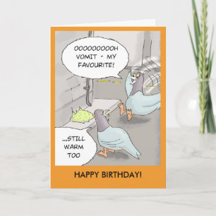 Carte d'anniversaire drôle : Pigeon malade