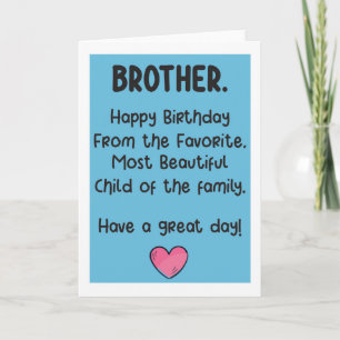 Carte d'anniversaire drôle pour frère