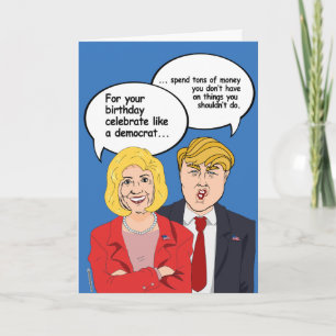 Carte d'anniversaire Hillary vs Trump - Célébrer c