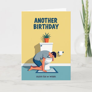 Carte d'anniversaire humoristique pour lendemain d