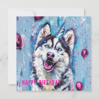 Carte d'anniversaire Husky / Malamute