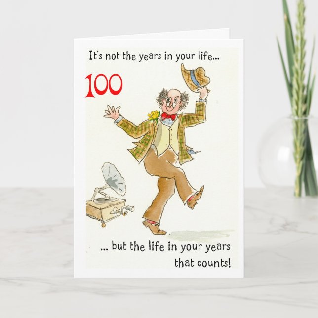 Carte d'anniversaire "La vie dans vos années" 100e (Devant)