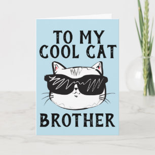 CARTE D'ANNIVERSAIRE POUR FRÈRE CHAT SYMPATHIQUE