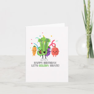 Carte d'anniversaire pour les Puns Célery-Brate