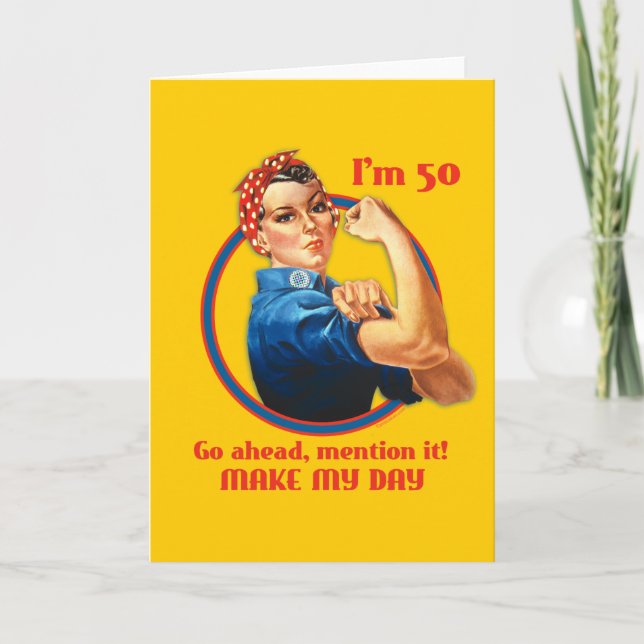 Carte d'anniversaire Rosie Riveter 50e (Devant)