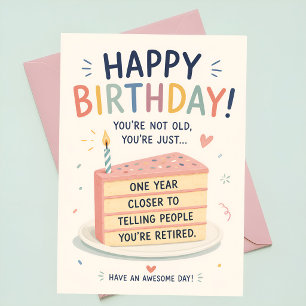 Carte d'anniversaire sarcastique Gâteau drôle de