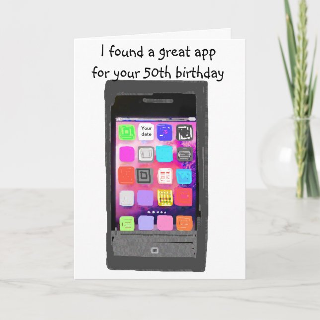 Carte d'anniversaire Smart Phone App 50e (Devant)