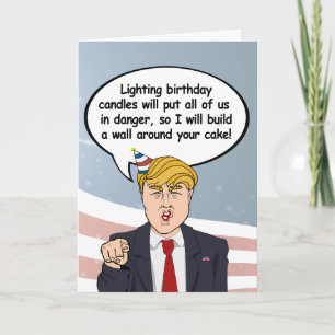 Carte d'anniversaire Trump - Construisez un mur au