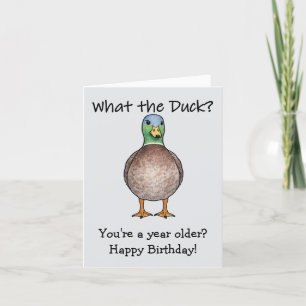 Carte d'anniversaire What The Duck
