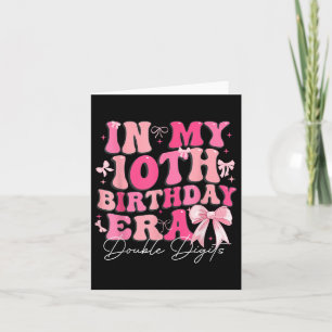 Carte Dans mon 10e anniversaire Era Double chiffres Coqu
