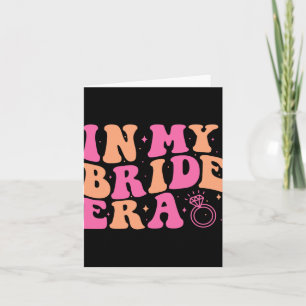Carte Dans Mon Époque De Mariée Bachelorette Super Fête 