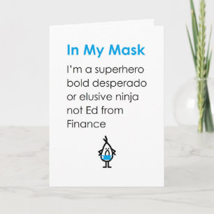 Carte Dans Mon Masque, Une Pensée Drôle De Vous Poème