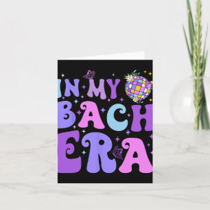 Carte Dans My Bach Era Bach Tour Disco Bachelorette