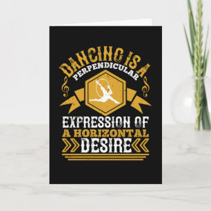 Carte Danse - La Danse Est Une Expression D'Horizontale