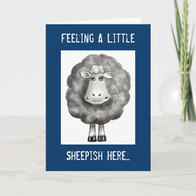 CARTE D'APOLOGIE SENTIMENT SHEEPISH (Devant)