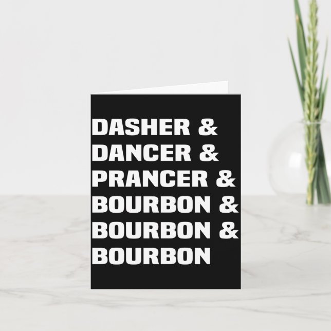 Carte Dasher Dancer Prancer And Bourbon Christmas Holida (Devant)